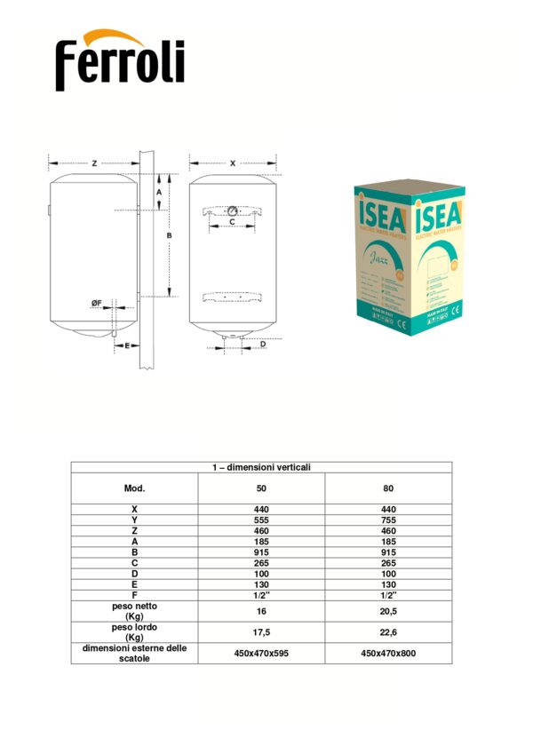 Scaldabagno elettrico 80L Isea gruppo Ferroli - immagine 4